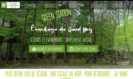 L'ERMITAGE DU GRAND BOIS - GREEN STATION